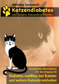 Katzendiabetes und andere Katzenkrankheiten